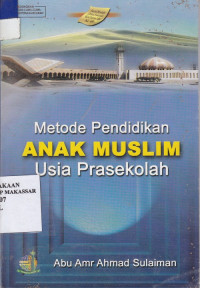 Image of Metode pendidikan anak muslim usia prasekolah