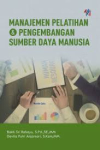 Image of Manajemen Pelatihan  & Pengembangan Sumber Daya Manusia