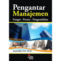 Image of Pengantar manajemen : fungsi-proses-pengendalian