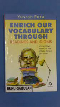 Image of Enrich our vocabulary through readings and idioms