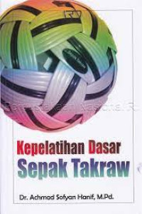 Image of Kepelatihan dasar sepak Takraw