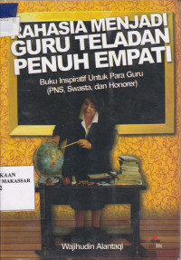 Image of Rahasia menjadi guru teladan penuh empati