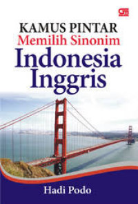Image of kamus pintar memilih sinonim indonesia inggris